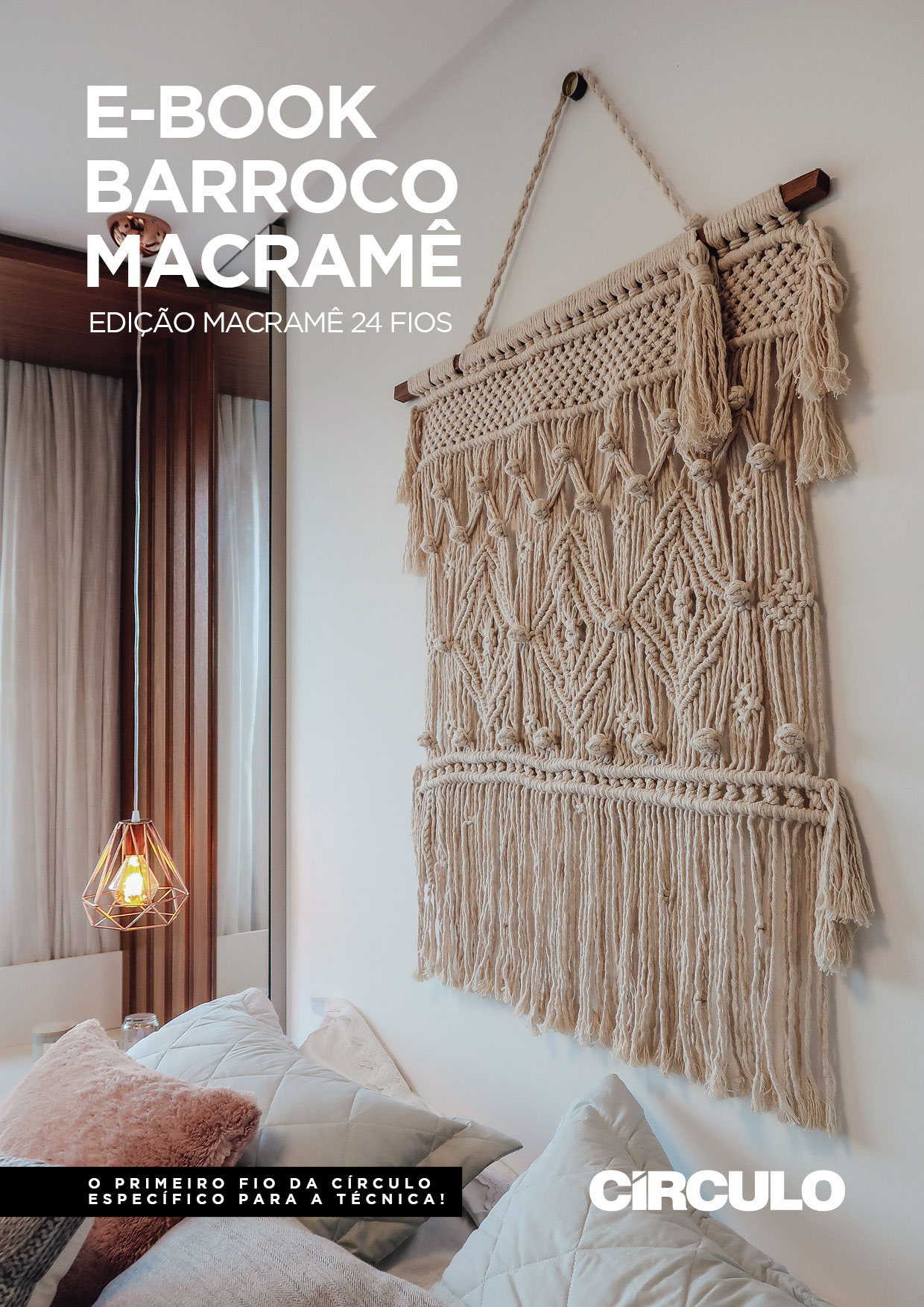 E-book Barroco Macramê - Edição Macramê 24 fios